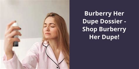 burberry for her dupe|dossier burberry her dupe.